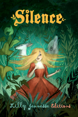 Silence Lilly Editions Jeunesse